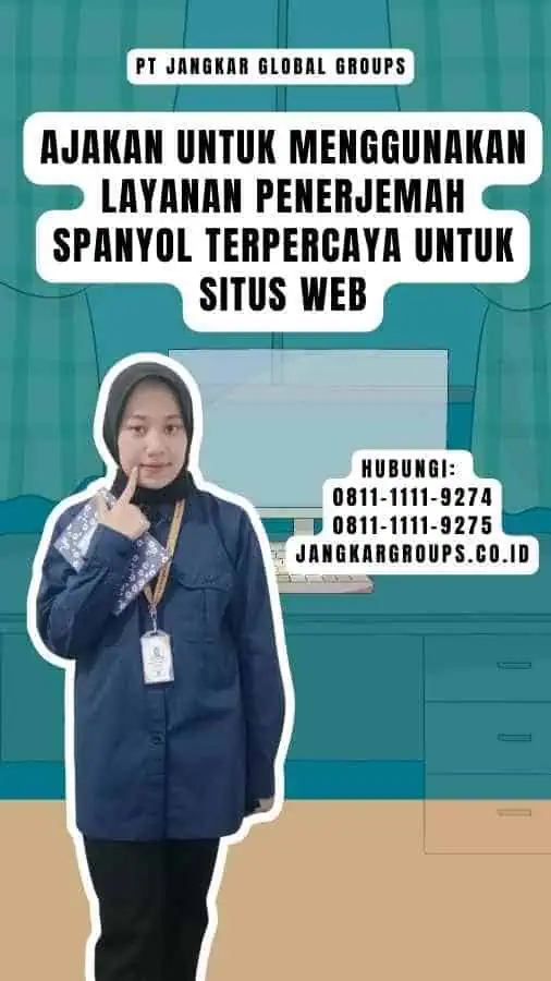 Ajakan untuk Menggunakan Layanan Penerjemah Spanyol Terpercaya untuk Situs Web