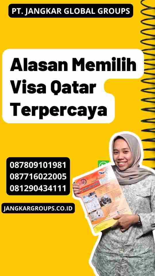 Alasan Memilih Visa Qatar Terpercaya