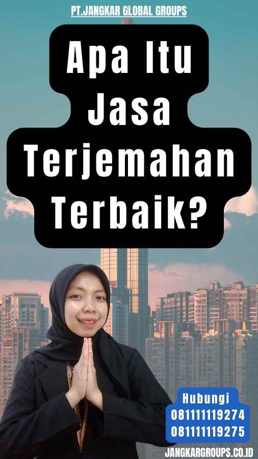 Apa Itu Jasa Terjemahan Terbaik