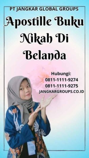 Apostille Buku Nikah Di Belanda