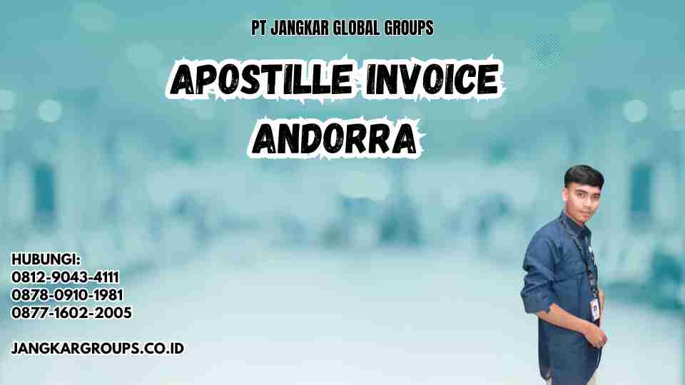 Apostille Invoice Andorra