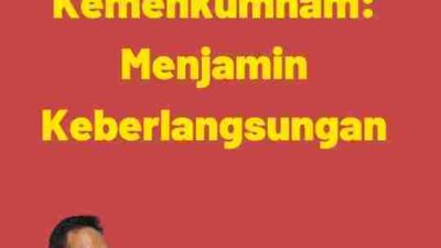 Apostille Kemenkumham: Menjamin Keberlangsungan
