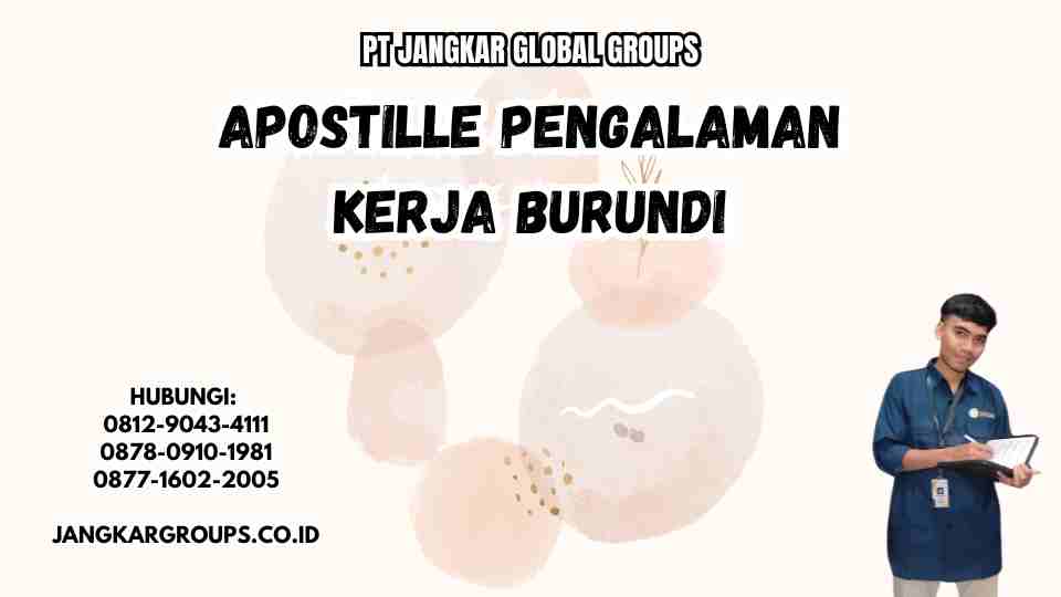 Apostille Pengalaman Kerja Burundi