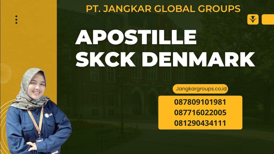 Apostille SKCK Denmark