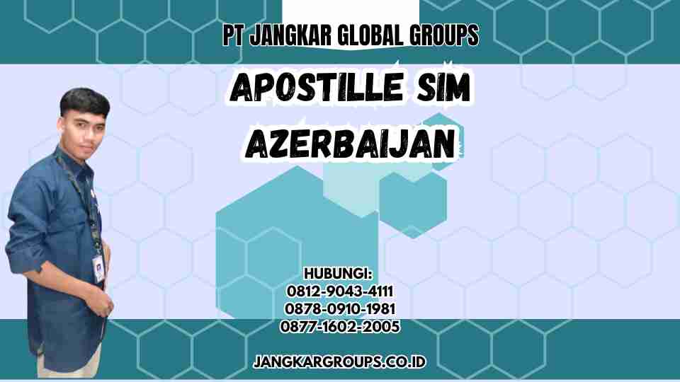 Apostille Sim Azerbaijan