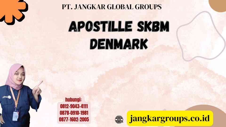 Apostille Skbm Denmark