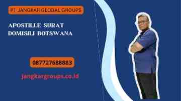 Apostille Surat Domisili Botswana