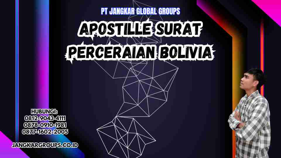 Apostille Surat Perceraian Bolivia