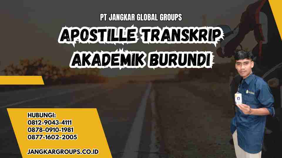 Apostille Transkrip Akademik Burundi