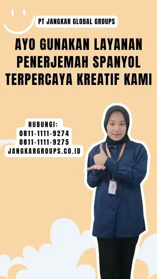 Ayo Gunakan Layanan  Penerjemah Spanyol Terpercaya Kreatif Kami