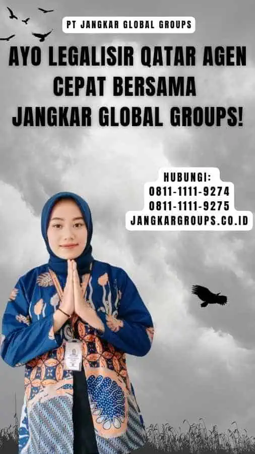 Ayo Legalisir Qatar Agen Cepat Bersama Jangkar Global Groups!