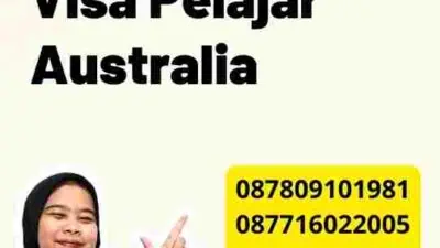 Bagaimana Cara Mengajukan Visa Pelajar Australia