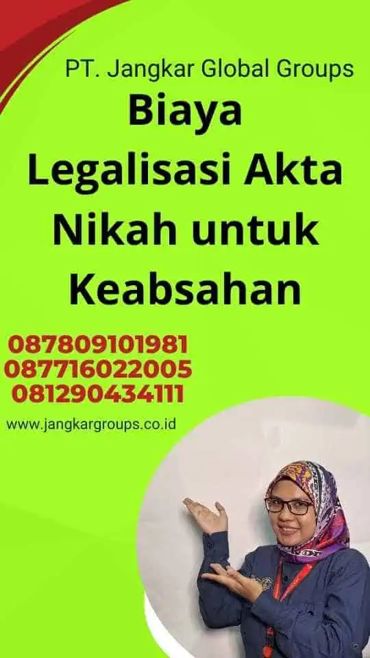 Biaya Legalisasi Akta Nikah untuk Keabsahan