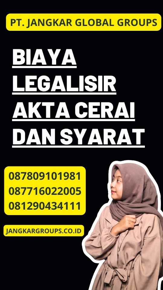 Biaya Legalisir Akta Cerai dan syarat