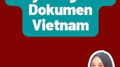 Biaya Legalisir Dokumen Vietnam