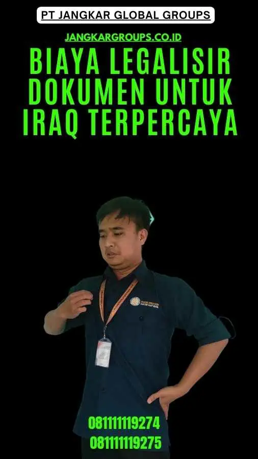 Biaya Legalisir Dokumen untuk Iraq Terpercaya