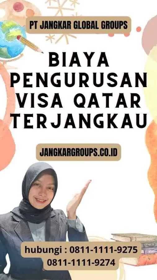 Biaya Pengurusan Visa Qatar Terjangkau