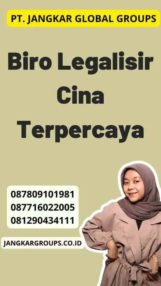 Biro Legalisir Cina Terpercaya