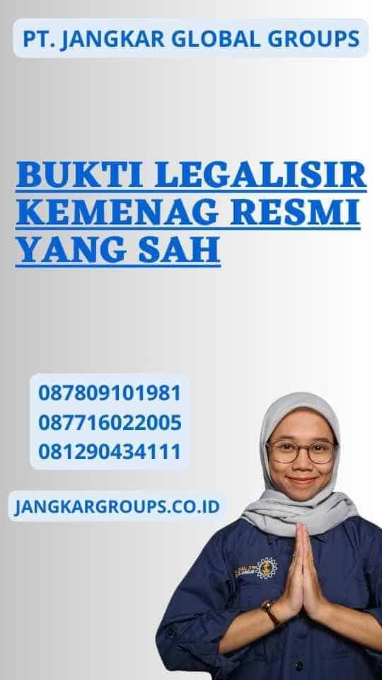 Bukti Legalisir Kemenag Resmi yang Sah