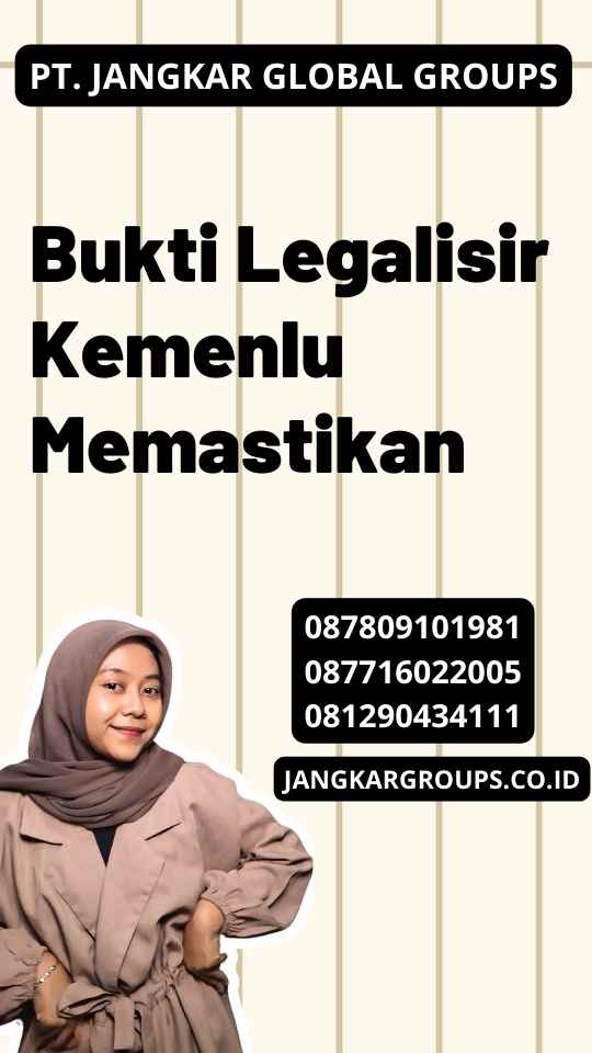 Bukti Legalisir Kemenlu Memastikan