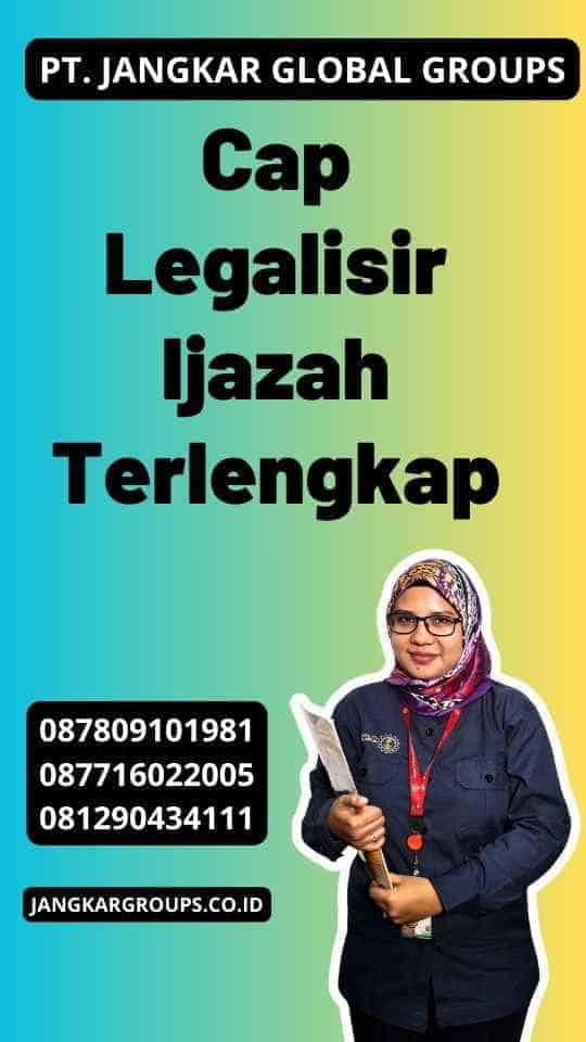 Cap Legalisir Ijazah Terlengkap