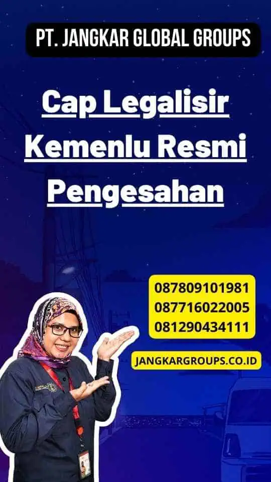 Cap Legalisir Kemenlu Resmi Pengesahan