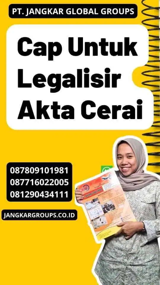 Cap Untuk Legalisir Akta Cerai