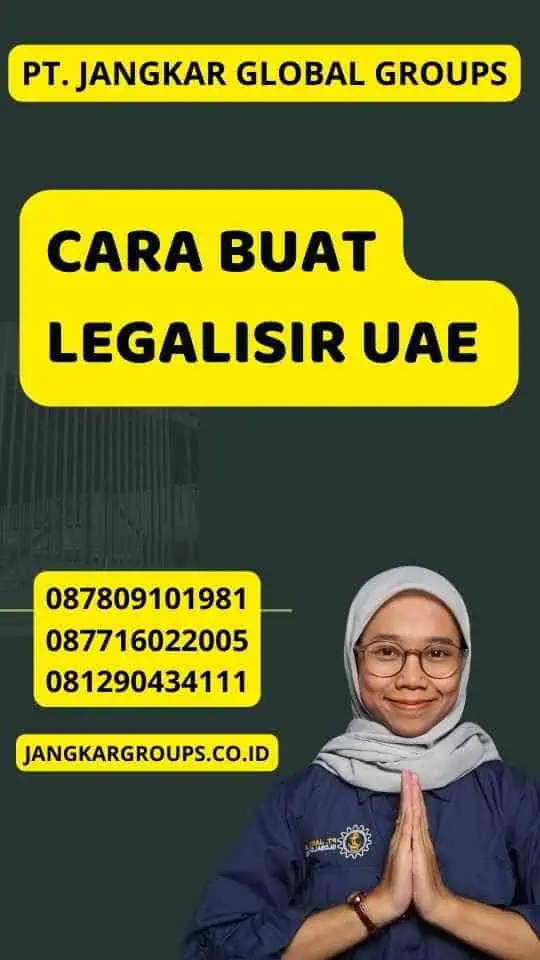 Cara Buat Legalisir UAE