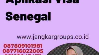 Cara Download Aplikasi Visa Senegal