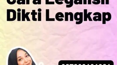 Cara Legalisir Dikti Lengkap