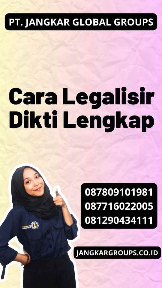 Cara Legalisir Dikti Lengkap