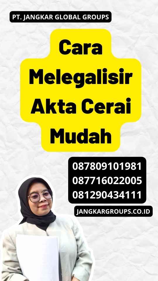 Cara Melegalisir Akta Cerai Mudah