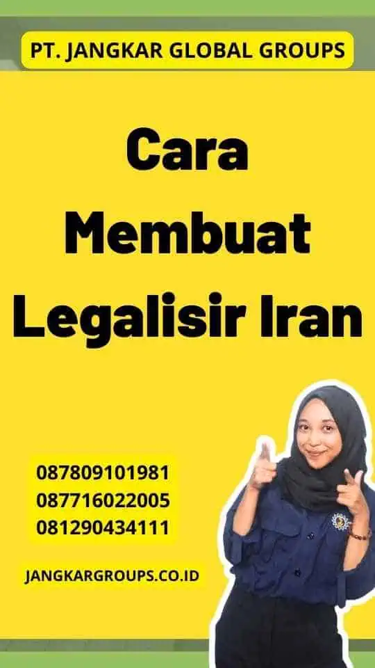 Cara Membuat Legalisir Iran