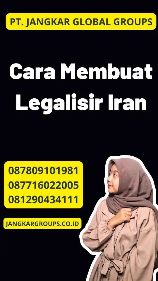 Cara Membuat Legalisir Iran