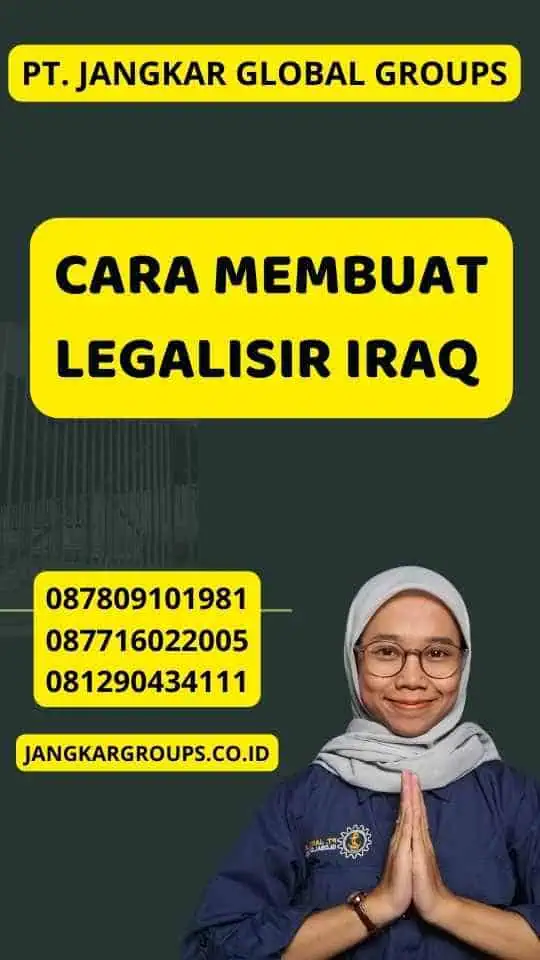 Cara Membuat Legalisir Iraq