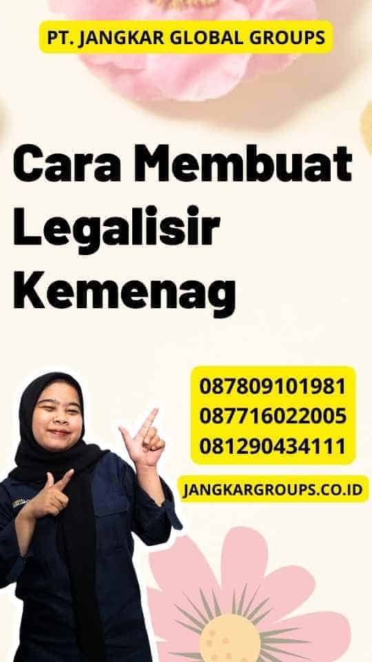 Cara Membuat Legalisir Kemenag