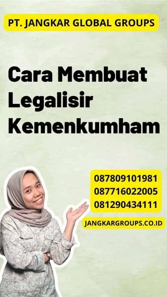 Cara Membuat Legalisir Kemenkumham