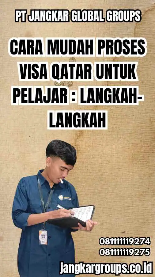 Cara Mudah Proses Visa Qatar untuk Pelajar Langkah-langkah