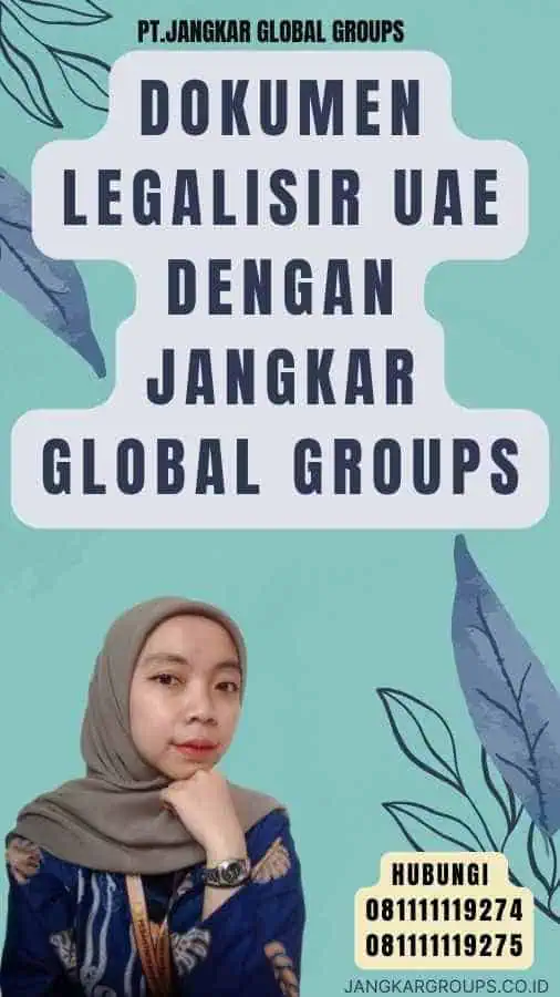 Dokumen Legalisir UAE dengan Jangkar Global Groups