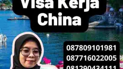 Durasi Pengurusan Visa Kerja China