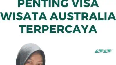 Informasi Penting Visa Wisata Australia Terpercaya