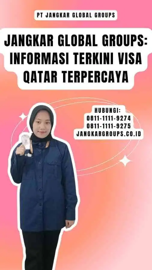 Jangkar Global Groups Informasi Terkini Visa Qatar Terpercaya