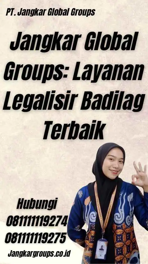 Jangkar Global Groups: Layanan Legalisir Badilag Terbaik