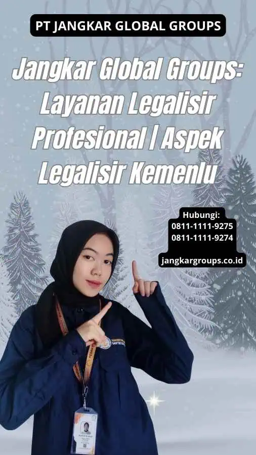 Jangkar Global Groups Layanan Legalisir Profesional Aspek Legalisir Kemenlu