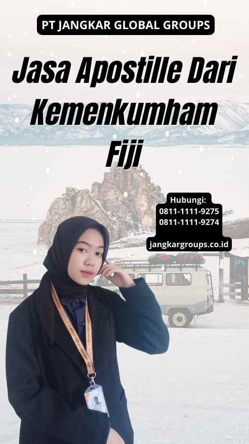 Jasa Apostille Dari Kemenkumham Fiji