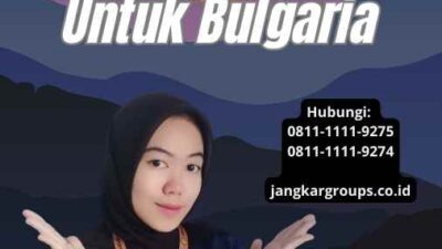 Jasa Apostille Kemenkumham Untuk Bulgaria