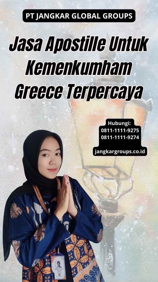 Jasa Apostille Untuk Kemenkumham Greece Terpercaya