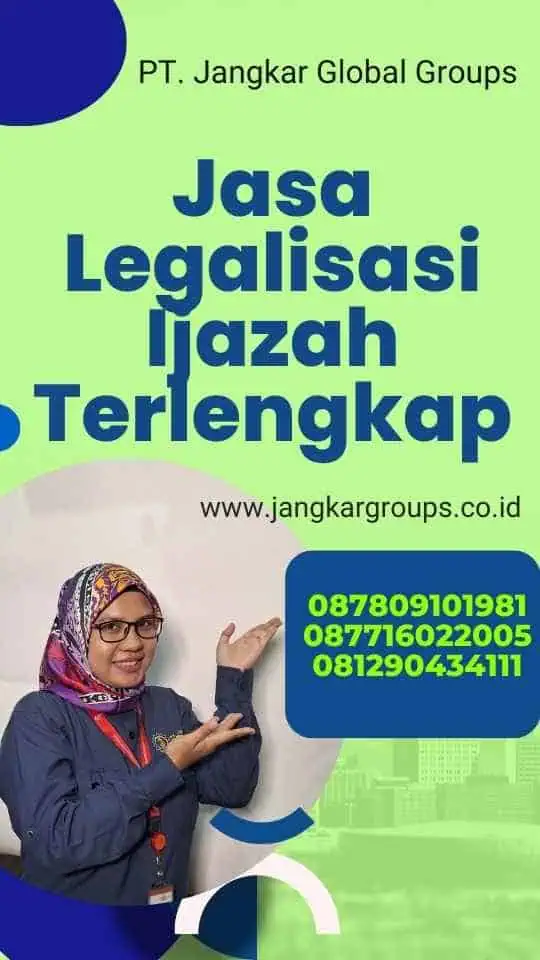 Jasa Legalisasi Ijazah Terlengkap