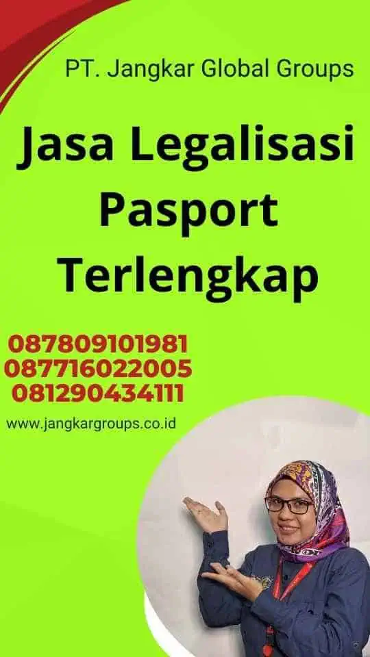 Jasa Legalisasi Pasport Terlengkap