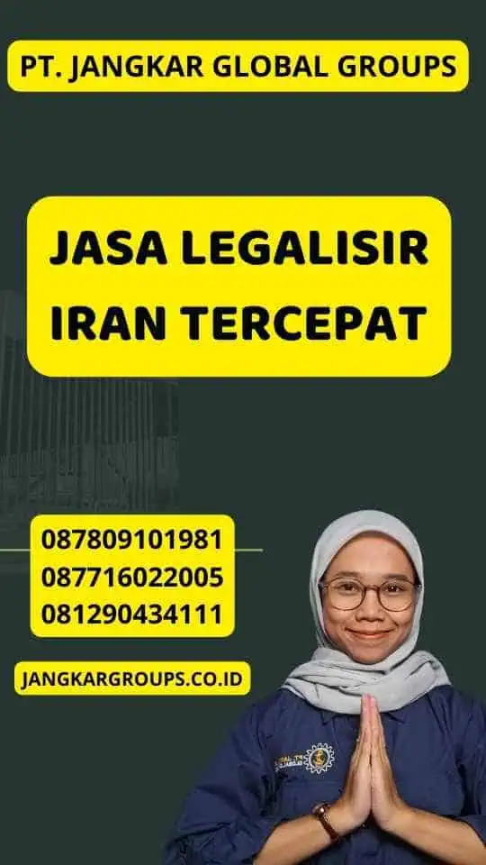 Jasa Legalisir Iran Tercepat